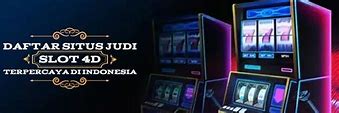 Situs Slot 4D Resmi